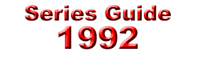 Series Guide: 1992
