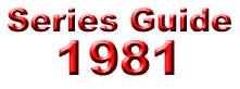 Series Guide: 1981